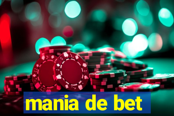 mania de bet